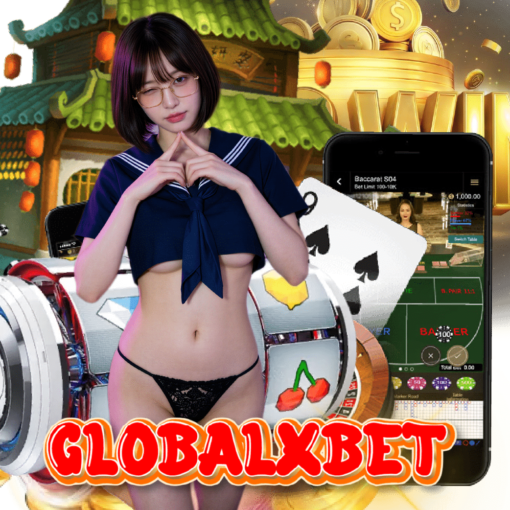 globalxbet คาสิโนออนไลน์